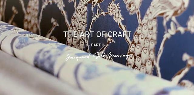 Art of Craft II | Jacquard Silk Weaving